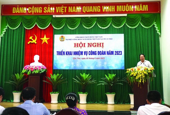 Công đoàn NHVN tại TP. Cần Thơ  triển khai nhiệm vụ năm 2023