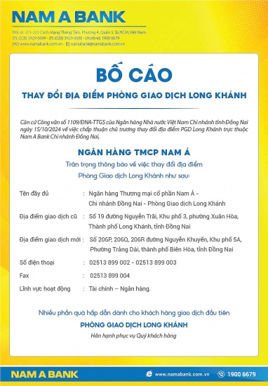 Nam A Bank: Bố cáo thay đổi địa điểm PGD Long Khánh