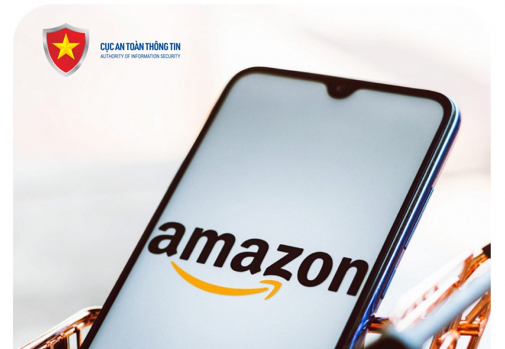 Chiêu trò giả mạo sàn TMĐT Amazon để lừa đảo, chiếm đoạt tài sản