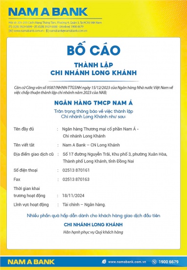 Nam A Bank: Bố cáo thành lập chi nhánh Long khánh