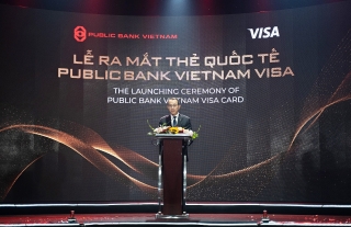 Ra mắt Thẻ quốc tế thương hiệu Public Bank Vietnam Visa