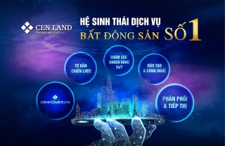 Cen Land: Vượt qua thách thức, doanh thu cao nhất lịch sử